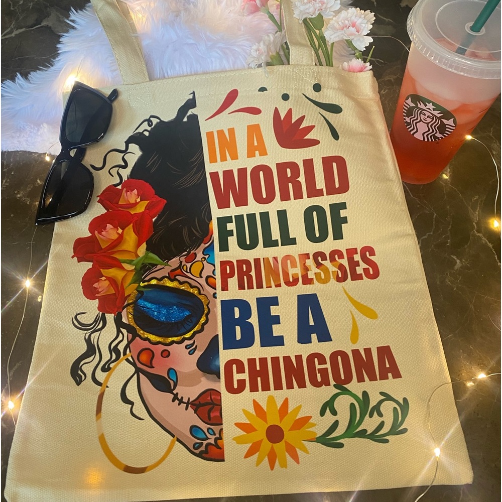 Be a Chingona Canvas Tote Bag
